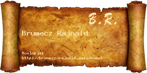 Brumecz Rajnald névjegykártya